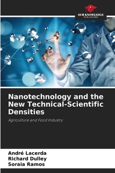 Paperback Nanotechnology and the New Technical-Scientific Densities Book