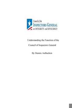 Understanding the Function of the Council of Inspectors General