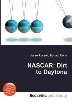 Paperback NASCAR: Dirt to Daytona Book