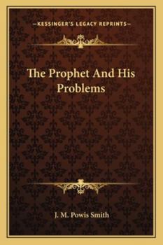 Paperback The Prophet And His Problems Book