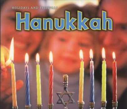 Hanukkah (Holidays and Festivals - Book  of the Holidays and Festivals