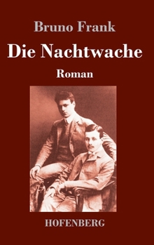Hardcover Die Nachtwache: Roman [German] Book