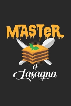 Paperback Master of lasagna: 6x9 Lasagne - blank with numbers paper - notebook - notes Book