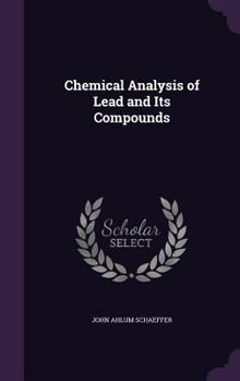 Hardcover Chemical Analysis of Lead and Its Compounds Book