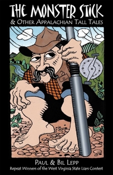 Paperback Monster Stick: And Other Appalachian Tall Tales Book