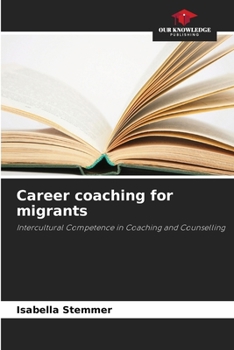 Paperback Career coaching for migrants Book