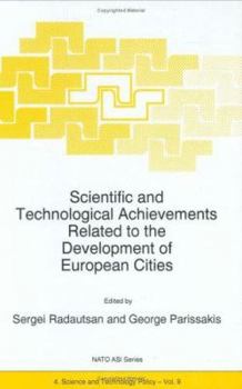 Hardcover Scientific and Technological Achievements Related to the Development of European Cities Book