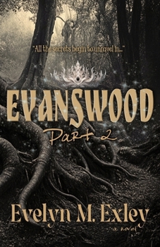 Paperback Evanswood, Part II Book