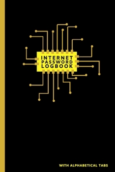 Paperback Internet Password Logbook with Alphabetical Tabs: Organizer 312 Spaces (6" X 9") Book