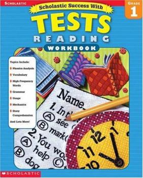 Paperback Scholastic Success With Tests: Reading - Grade 1 Book
