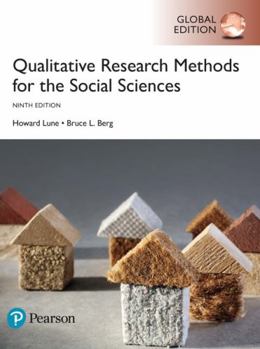 Paperback Qualitative Research Methods for the Social Sciences, Global Edition Book