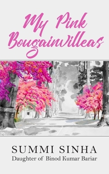 Paperback My Pink Bougainvilleas Book