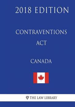 Paperback Contraventions Act (Canada) - 2018 Edition Book