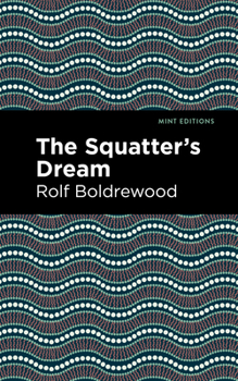 Paperback The Squatter's Dream Book