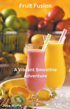 Paperback Fruit Fusion Book