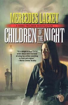 Children of the Night (Diana Tregarde, #2) - Book #2 of the Diana Tregarde