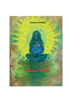 Paperback Gaias Welt [German] Book