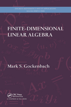 Paperback Finite-Dimensional Linear Algebra Book