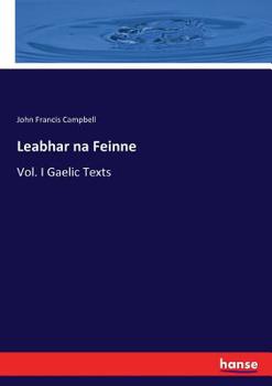 Paperback Leabhar na Feinne: Vol. I Gaelic Texts Book