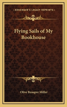 Flying Sails of My Bookhouse - Book #8 of the My Book House