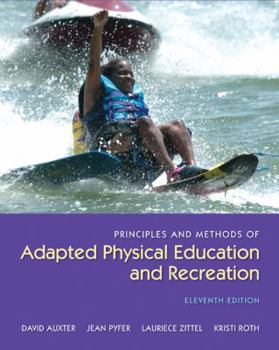 Hardcover Principles and Methods of Adapted Physical Education and Recreation Book