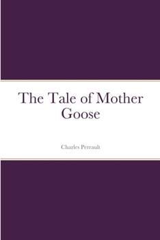 Paperback The Tale of Mother Goose Book