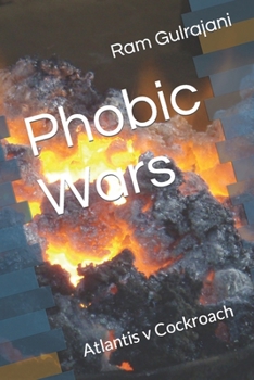 Paperback Phobic Wars: Atlantis v Cockroach Book