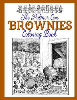 Paperback The Palmer Cox BROWNIES Coloring Book