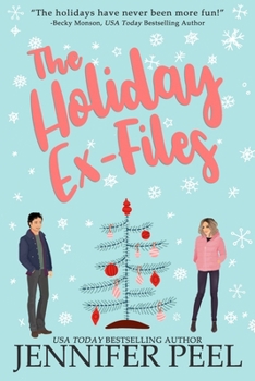 The Holiday Ex-Files B09JRTT84Z Book Cover