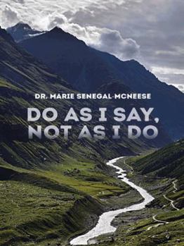 Paperback Do as I Say, Not as I Do Book
