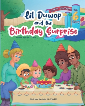 Paperback Lil Duwop and the Birthday Surprise Book