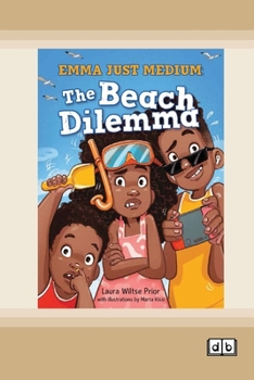 Paperback Emma Just Medium: The Beach Dilema: Book 2 (Dyslexia-Friendly Edition) [Large Print] Book