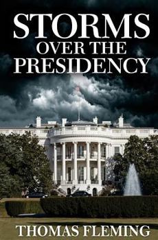 Paperback Storms Over the Presidency Book