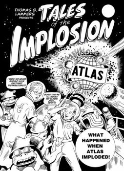 Paperback Tales of the Implosion: How a 1957 Business Catastrophe created the Marvel Universe (Comics Monographs) Book