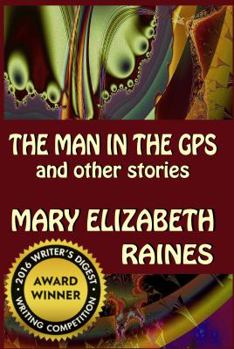 Paperback The Man in the GPS and Other Stories Book