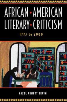 Hardcover African-American Literary Criticism, 1773-2000 Book