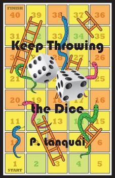 Paperback Keep Throwing the Dice Book