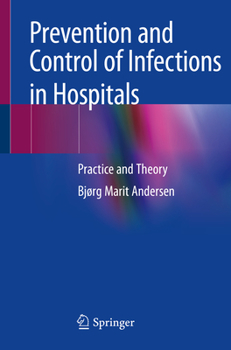Paperback Prevention and Control of Infections in Hospitals: Practice and Theory Book