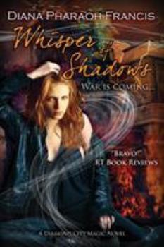 Whisper of Shadows - Book #3 of the Diamond City Magic