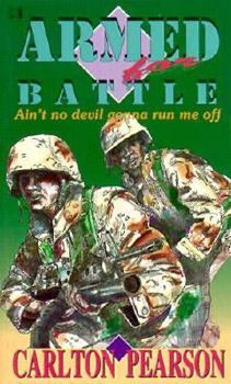Paperback Armed for Battle Aint No Devil: Book