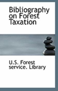 Bibliography on Forest Taxation