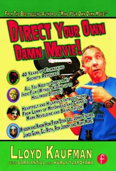 Paperback Direct Your Own Damn Movie! Book