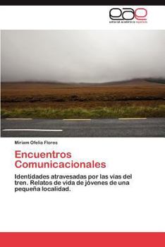 Paperback Encuentros Comunicacionales [Spanish] Book