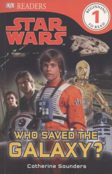 Star Wars: Who Saved the Galaxy? - Book  of the Star Wars: Dorling Kindersley