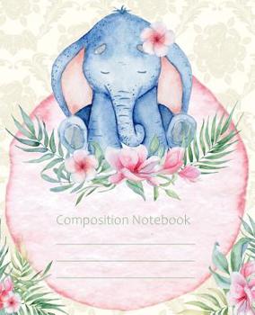 Paperback Composition Notebook: Elephant Fashion Wide Ruled Line Paper Legal Ruled Notebook Writing Book For Elementary Grammar Home School Kids Book