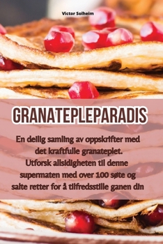Paperback Granatepleparadis [Norwegian] Book