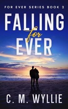 Paperback Falling For Ever Book