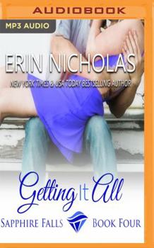 Getting It All - Book #4 of the Sapphire Falls