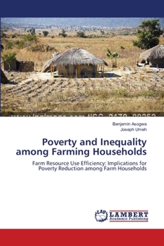 Paperback Poverty and Inequality among Farming Households Book