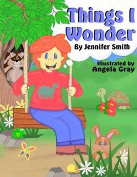 Hardcover Things I Wonder Book